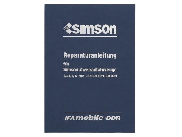 Reparaturanleitung Simson KR 51/1 S50 S51 KR51/2 DUO 4/1 SR 4 Schwalbe Story 