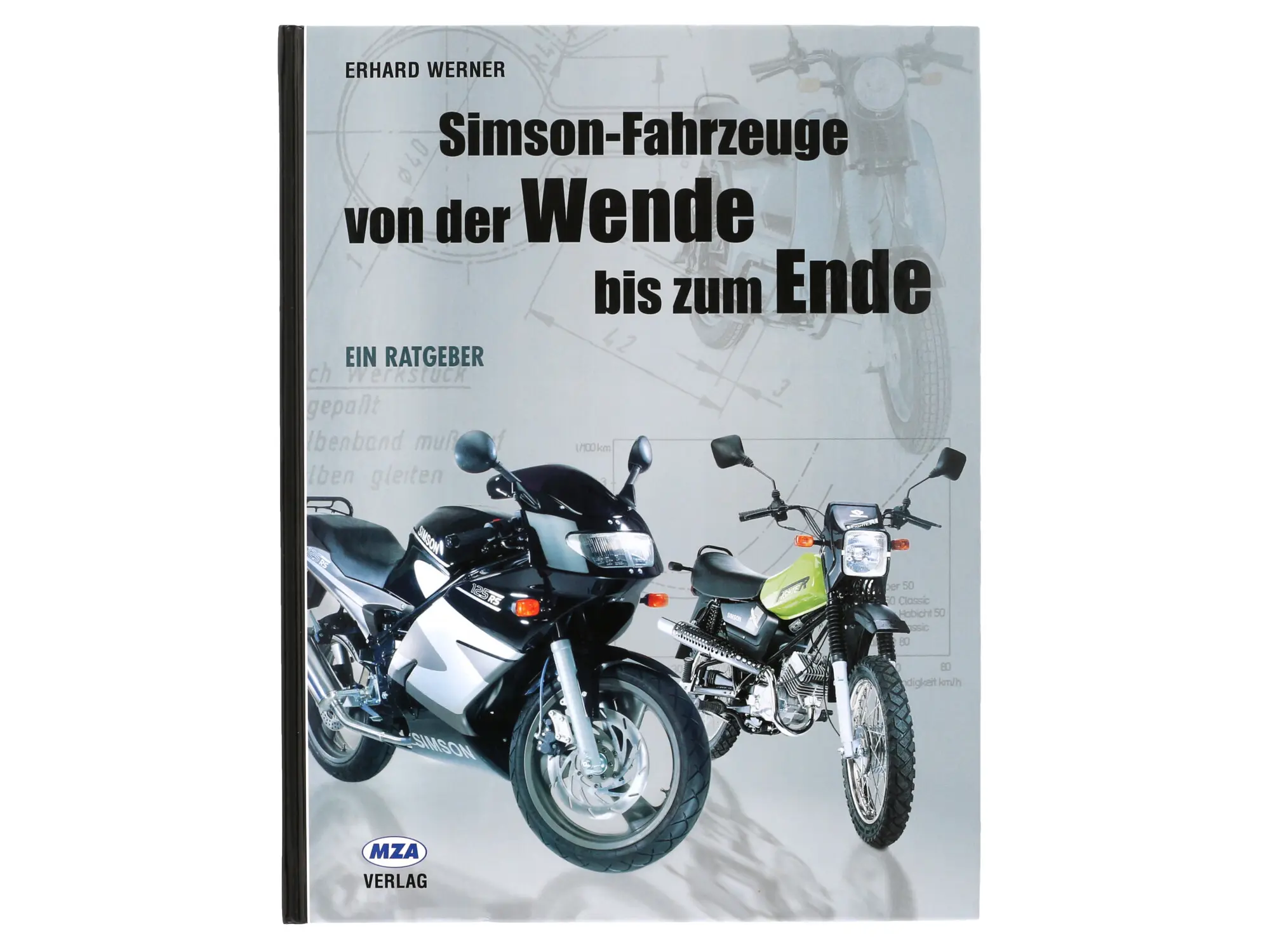 Buch - "Simson-Fahrzeuge von der Wende bis zum Ende", Art.-Nr.: 10002768 - Bild 1