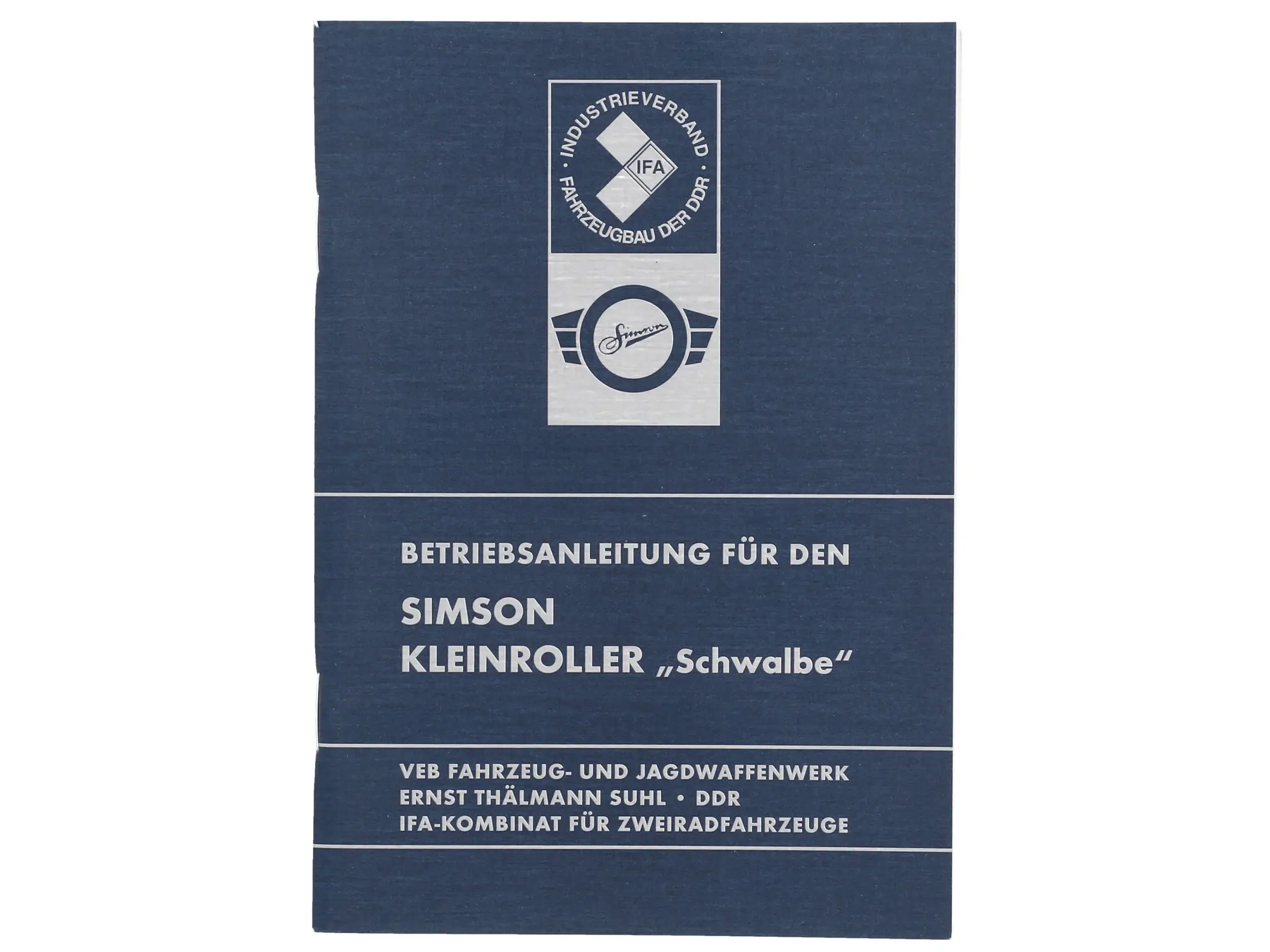 Betriebsanleitung Simson -Schwalbe- Ausgabe 1975 mit 23 Bildern, Art.-Nr.: 10058839 - Bild 1